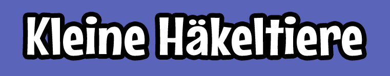 kleine Häkeltiere
